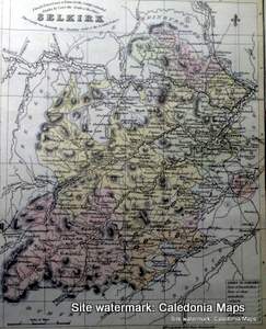 County Map of Scotland - 1847 -  Selkirkshire 